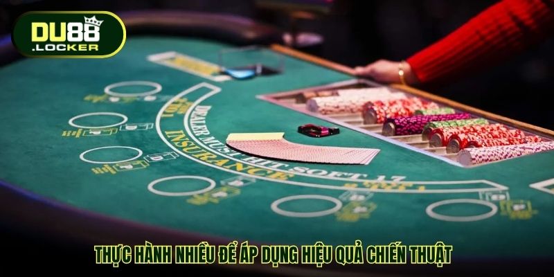 Bắt Cầu Baccarat Chính Xác Giúp Gia Tăng Tỷ Lệ Thắng Ở DU88 5 Thực hành nhiều để áp dụng hiệu quả chiến thuật